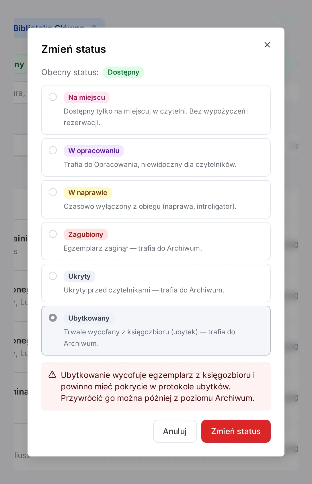 Okno Zmień status z zaznaczonym statusem Ubytkowany i czerwonym ostrzeżeniem